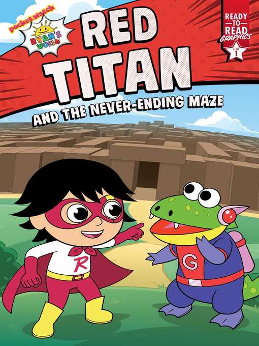 Title details for Red Titan and the Never-Ending Maze by Ryan Kaji - Wait list